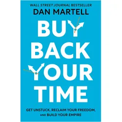 Buy Back Your Time, Fachbücher von Dan Martell