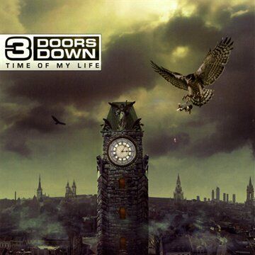 3 Doors Down - Time of My Life - Preis vom 11.10.2026 03:10:56 h