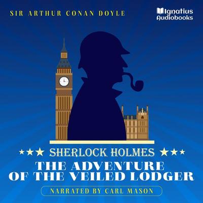 The Adventure of the Veiled Lodger - Arthur Conan Doyle, Audio, 9783991715023