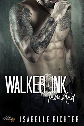 Isabelle Richter - Walker Ink: Tempted (Walker Ink Reihe - Band 2) - Preis vom 10.10.2026 11:48:34 h
