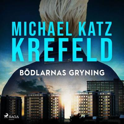 Bödlarnas gryning - Michael Katz Krefeld, Audio, 9788728298312