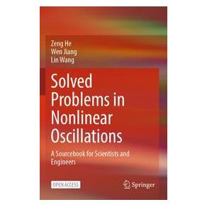 Umbreit Solved Problems in Nonlinear Oscillations (Englisch, Softcover, He Zeng, Jiang Wen, Wang Lin) (74728845)