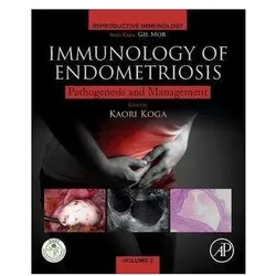 Immunology of Endometriosis, Fachbücher von Kaori Koga