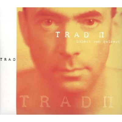 Trad II - Hubert von Goisern, CD