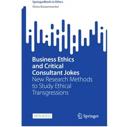 Business Ethics and Critical Consultant Jokes, Fachbücher von Onno Bouwmeester