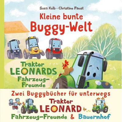 Kleine bunte Buggy-Welt - Traktor Leonards Fahrzeug-Freunde & Traktor Leonards Bauernhof, Gebundene Ausgabe von Suza Kolb, Magellan, 978-3-7348-1633-8