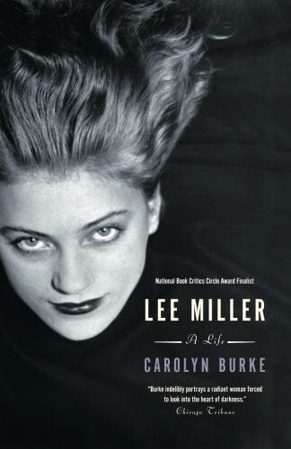 Carolyn Burke - Lee Miller: A Life - Preis vom 05.10.2026 03:47:11 h