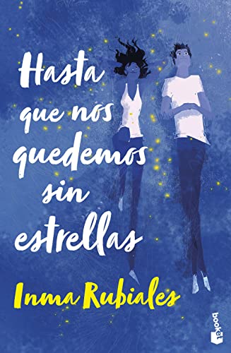 Inma Rubiales - Hasta que nos quedemos sin estrellas (Novela) - Preis vom 17.10.2026 19:25:27 h