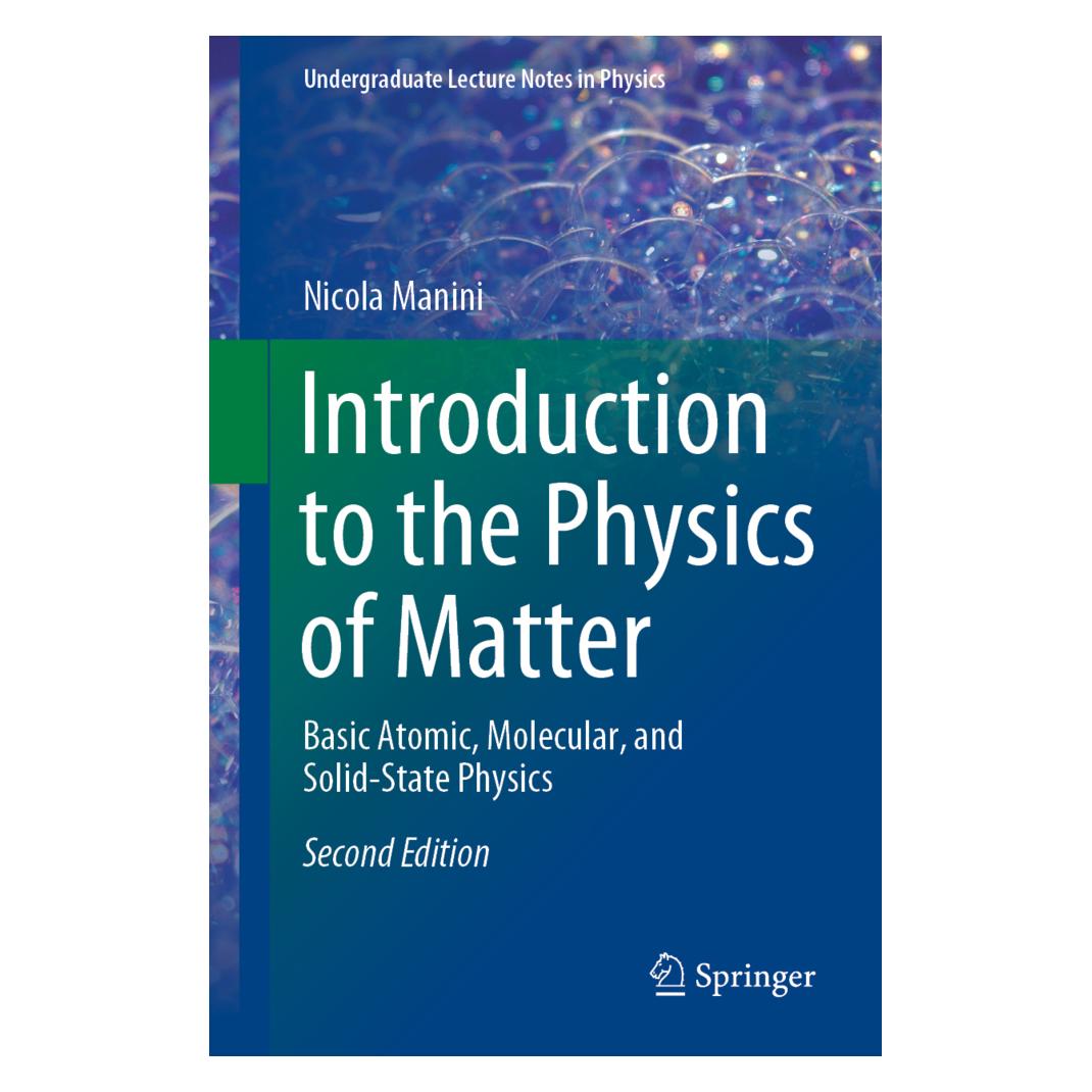 Springer Introduction to the Physics of Matter (Englisch, Softcover, Nicola Manini) (56823734)