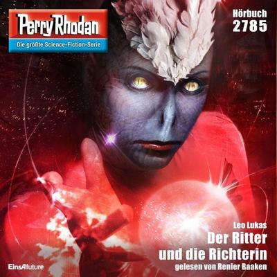 Perry Rhodan 2785: Der Ritter und die Richterin - Leo Lukas, Audio, 4056198260241