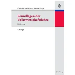 Grundlagen der Volkswirtschaftslehre, Fachbücher von Christian-Uwe Behrens, Matthias Kirspel