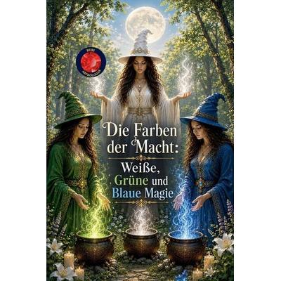 Die Farben der Macht, Taschenbuch von Alina Rubi, Benjamin C. Young