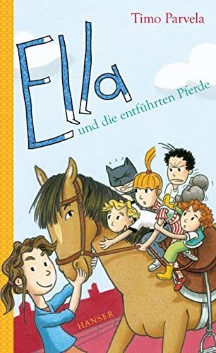 Timo Parvela - Ella und die entführten Pferde (Ella, 20, Band 20) - Preis vom 05.10.2026 03:47:11 h
