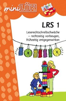 Heinz Vogel - miniLÜK: LRS 1: Leserechtschreibschwäche - rechtzeitig vorbeugen, frühzeitig entgegenwirken - Preis vom 30.09.2026 09:01:18 h
