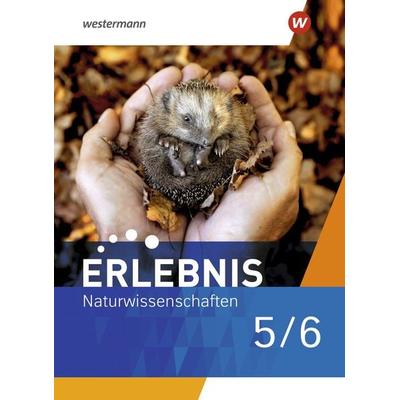 Erlebnis Naturwissenschaften - Ausgabe 2021 für Berlin und Brandenburg, Gebundene Ausgabe von , Westermann Schulbuchverlag, 978-3-14-117386-4