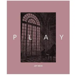 Jef Neve: Play - English Edition, Fachbücher von Jef Neve