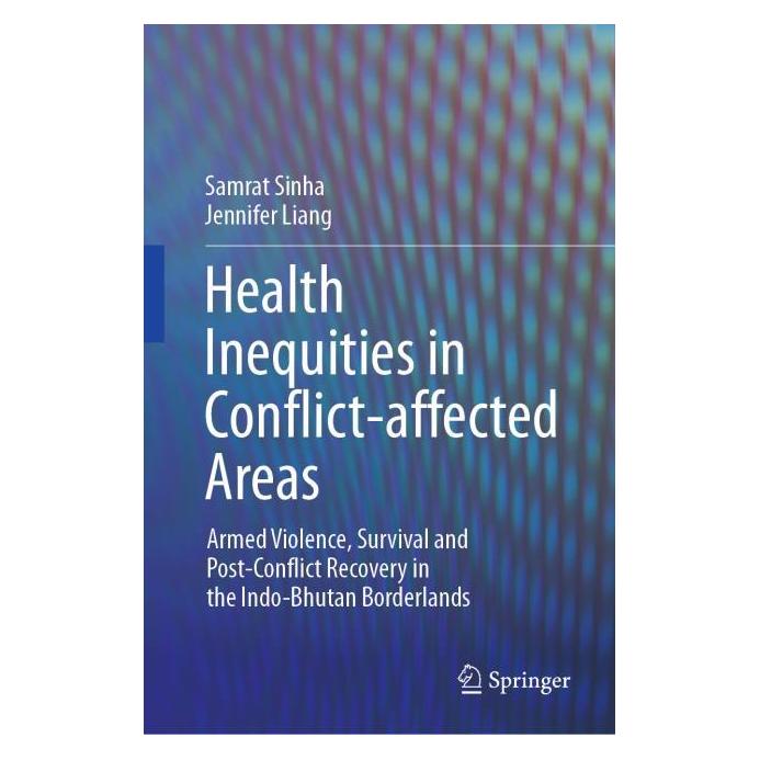 Springer Health Inequities in Conflict-affected Areas (Englisch, Hardcover, Jennifer Liang, Samrat Sinha) (63725946)