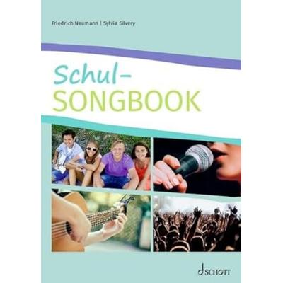 Schul-Songbook, Taschenbuch von , Schott Music Ltd, 978-3-7957-3073-4