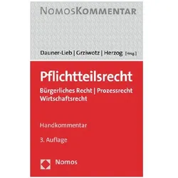 Pflichtteilsrecht, Fachbücher von Herbert Grziwotz, Barbara Dauner-Lieb, Stephanie Herzog