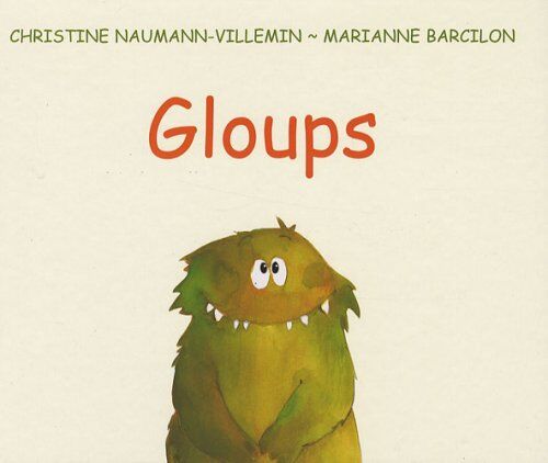 Christine Naumann-Villemin - Gloups - Preis vom 12.10.2026 11:37:12 h