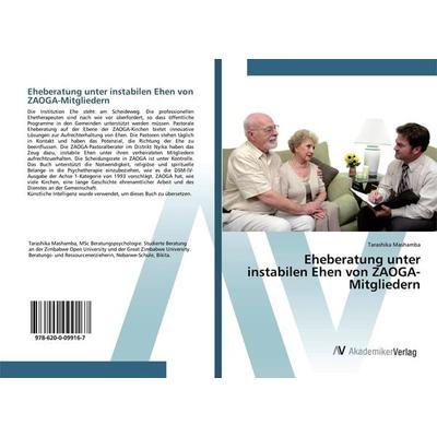 Eheberatung unter instabilen Ehen von ZAOGA-Mitgliedern, Taschenbuch von Tarashika Mashamba, AV Akademikerverlag, 978-620-0-09916-7