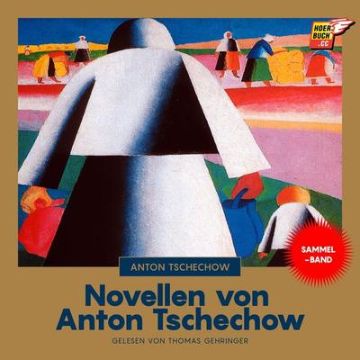 Novellen von Anton Tschechow - Anton Pawlowitsch Tschechow, Audio, 9783991483571