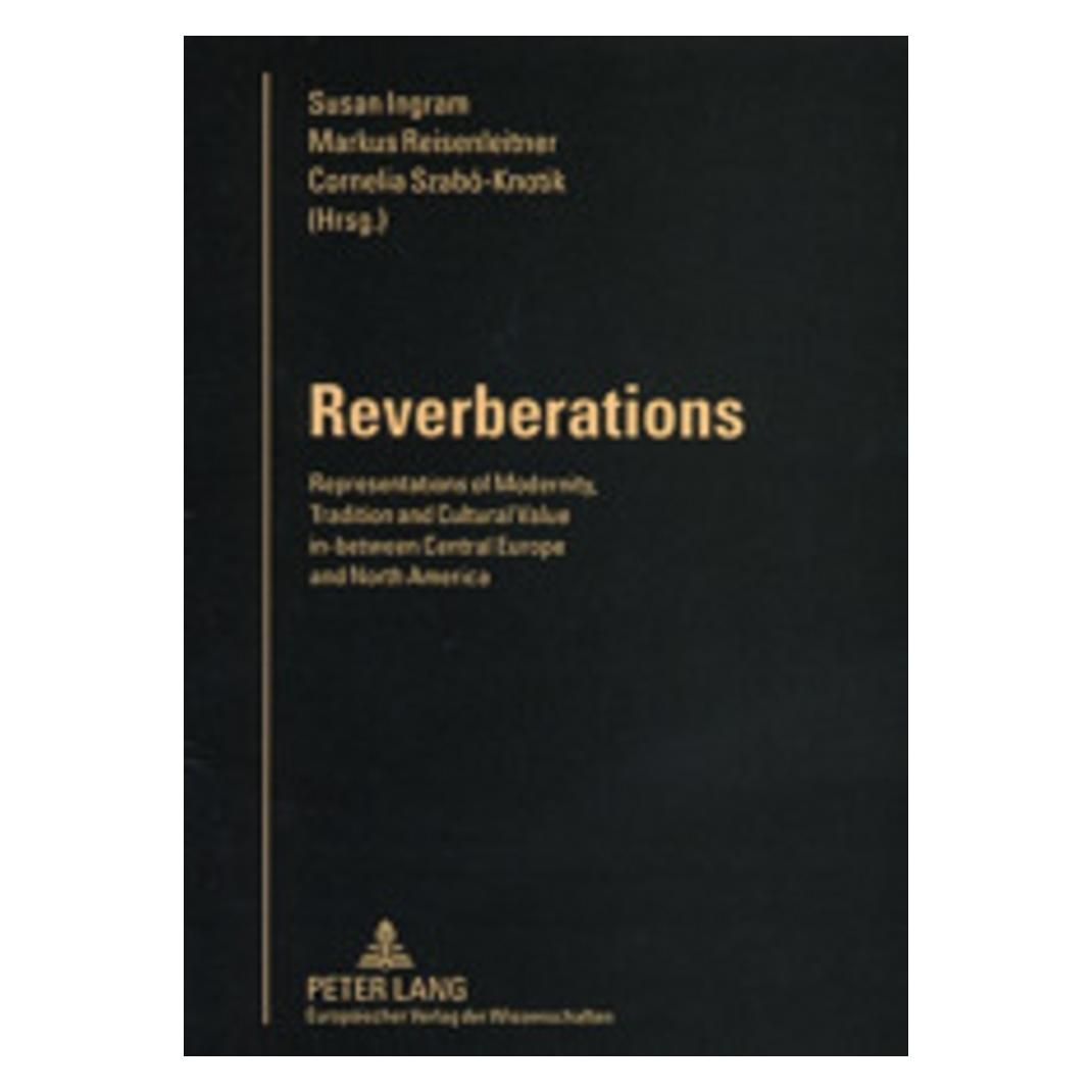 Peter Lang Reverberations (Englisch, Softcover, Cornelia Szabó-Knotik, Markus Reisenleitner, Susan Ingram) (56024236)