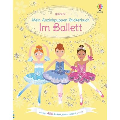 Mein Anziehpuppen-Stickerbuch: Im Ballett, Taschenbuch von Fiona Watt, Usborne, 978-1-78941-509-4