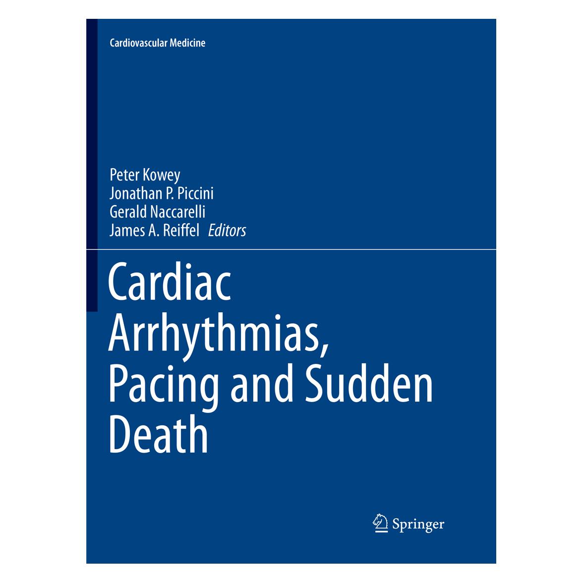 Springer Cardiac Arrhythmias, Pacing and Sudden Death (Englisch, Softcover, Gerald Naccarelli, James A. Reiffel, Jonathan P. Piccini, Naccarelli Gerald, P Piccini Jonathan, Peter Kowey) (56050165)