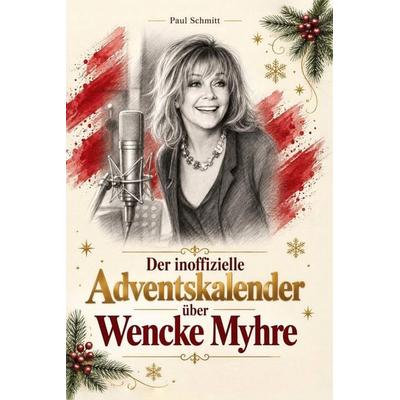 Der inoffizielle Adventskalender über Wencke Myhre