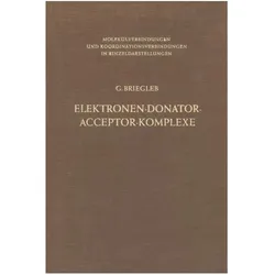 Elektronen-Donator-Acceptor-Komplexe, Fachbücher von Günther Briegleb