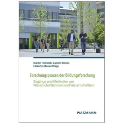 Forschungspraxen der Bildungsforschung, Fachbücher von Martin Heinrich