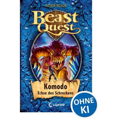 Komodo, Echse des Schreckens / Beast Quest Band 31, Gebundene Ausgabe von Adam Blade, Loewe, 978-3-7855-7841-4