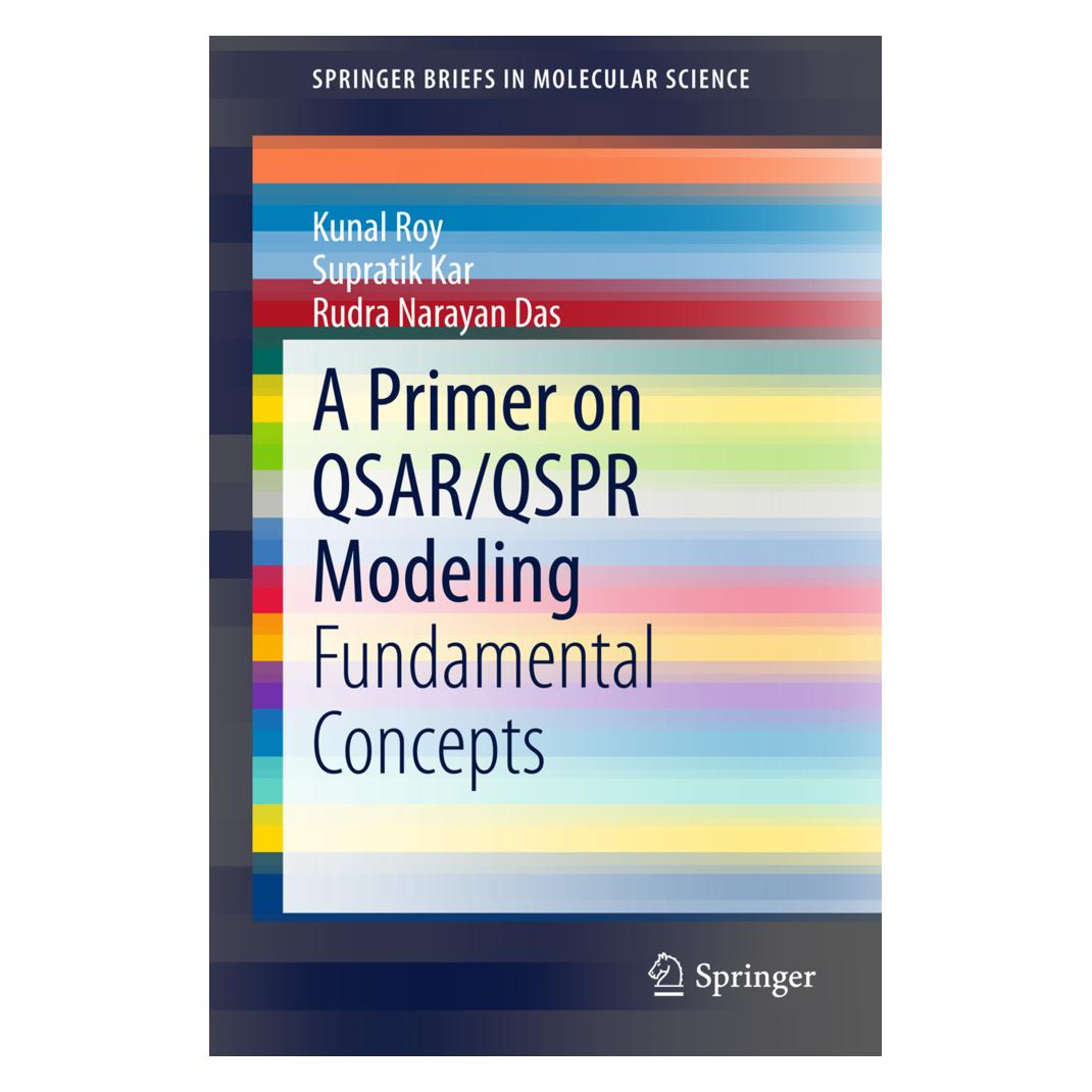 Springer A Primer on QSAR/QSPR Modeling (Englisch, Softcover, Kunal Roy, Rudra Narayan Das, Supratik Kar) (55584407)