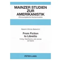 From Fiction to Libretto, Fachbücher von Nassim Balestrini