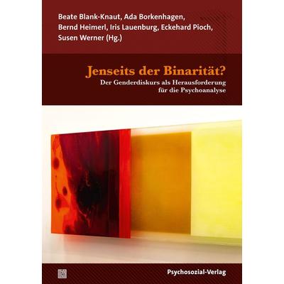 Jenseits der Binarität?, Taschenbuch von , Psychosozial, 978-3-8379-3330-7