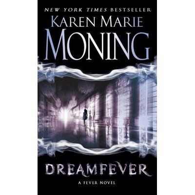 Dreamfever, Taschenbuch von Karen Marie Moning, Random House Publishing Group, 978-0-440-24440-0