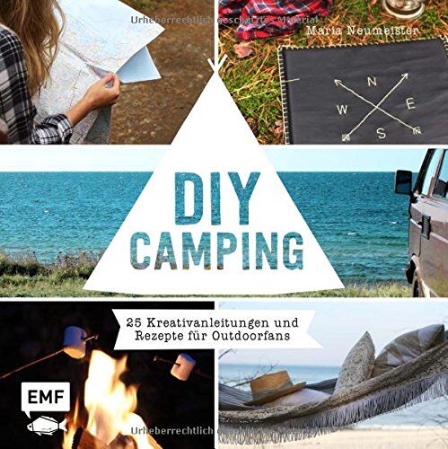 Maria Neumeister - DIY Camping: 25 Kreativanleitungen und Rezepte für Outdoorfans - Preis vom 14.10.2026 23:07:16 h