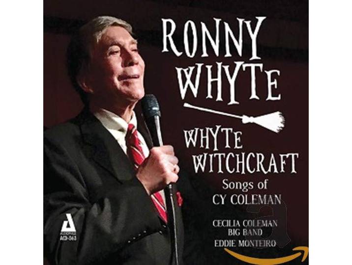 Ronny Whyte - Whyte Witchcraft. Songs Of Cy Coleman