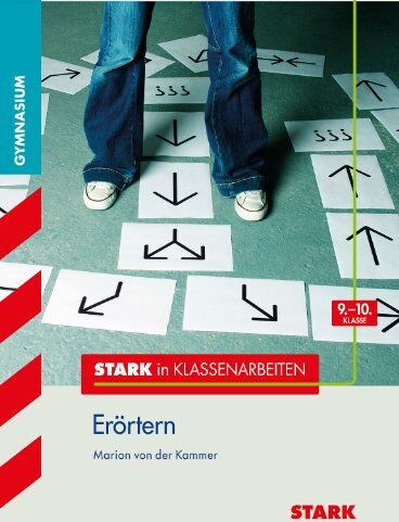 Kammer, Marion von der - Stark in Klassenarbeiten - Gymnasium / Deutsch - Erörtern: 9.-10. Klasse - Preis vom 17.10.2026 19:25:27 h