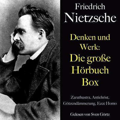 Friedrich Nietzsche: Denken und Werk - Die große Hörbuch Box - Friedrich Nietzsche, Audio, 9783754518946