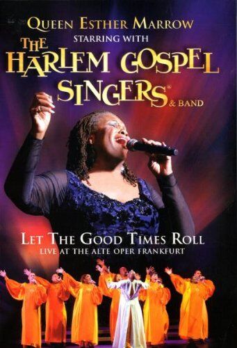 Queen Esther Marrow & The Harlem Gospel Singers: Let the Good Times Roll - Preis vom 11.10.2026 23:13:37 h