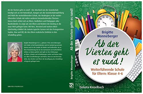 Brigitte Wonneberger - Ab der Vierten geht es rund!: Weiterführende Schule für Eltern: Klasse 4-6 - Preis vom 11.10.2026 03:10:56 h
