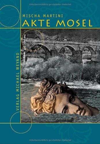 Mischa Martini - Akte Mosel - Preis vom 10.10.2026 11:48:34 h