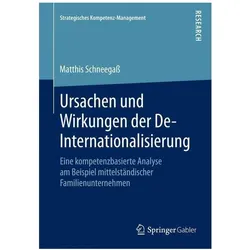 Ursachen und Wirkungen der De-Internationalisierung, Fachbücher von Matthis Schneegass
