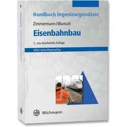 Eisenbahnbau, Fachbücher von Susanne Wunsch, Jörg Zimmermann