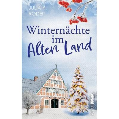 Winternächte im Alten Land, Taschenbuch von Julia K. Rodeit, Kampenwand, 978-3-9866019-5-9