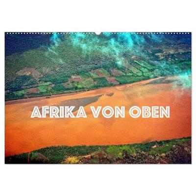 Afrika von oben (Wandkalender 2027 DIN A2 quer), CALVENDO Monatskalender