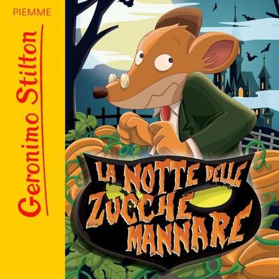 La notte delle Zucche Mannare - Geronimo Stilton, Audio, 9788858550694
