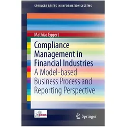 Compliance Management in Financial Industries, Fachbücher von Mathias Eggert